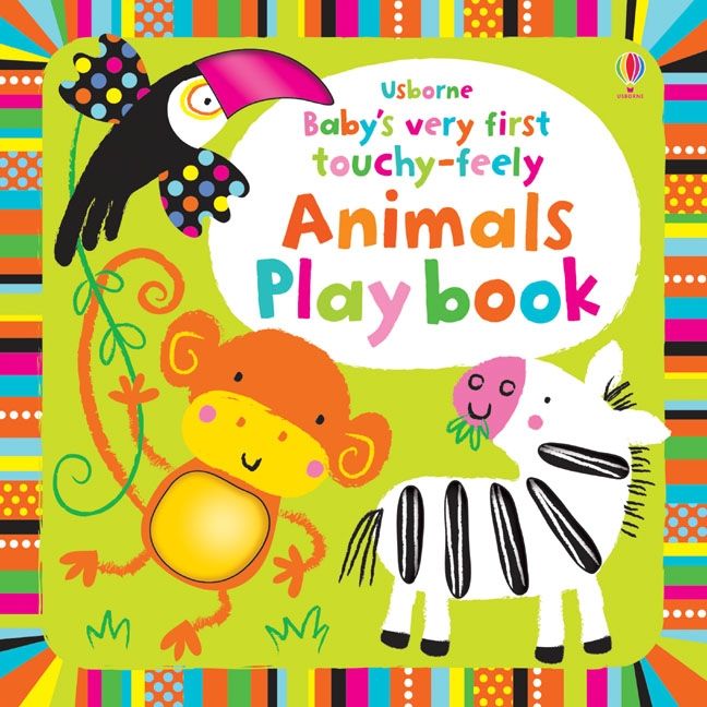 Prima mea carte senzoriala Animale, Baby's Very First Touchy-Feely Animals Playbook, Usborne, +0 luni