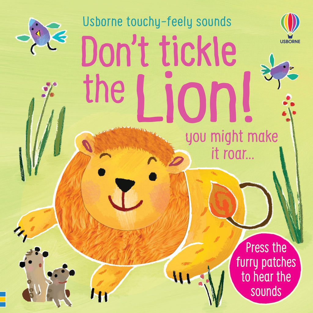 Carte senzoriala cu sunete Nu gadila leul!, Don't Tickle the Lion, Usborne, +6 luni